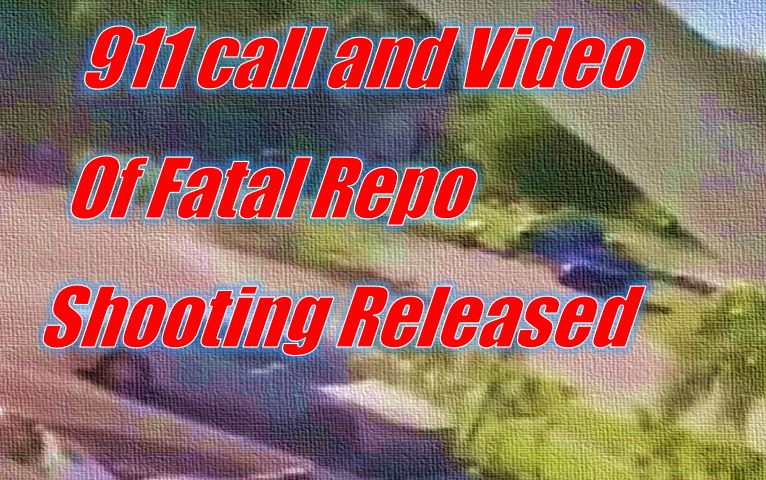 911 call audio and video of fatal repo shooting released