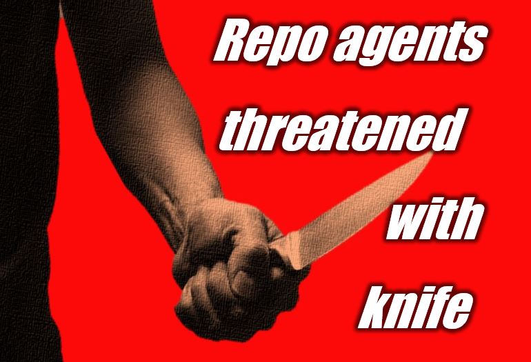 Repossession agents face knife wielding debtor