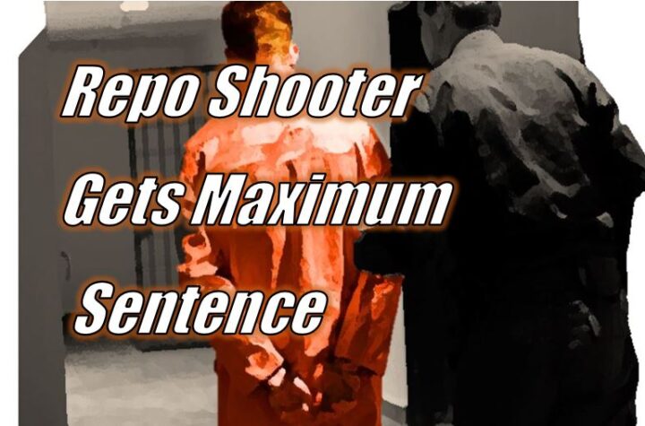 Feds Give Repo Shooters Maximum Sentence