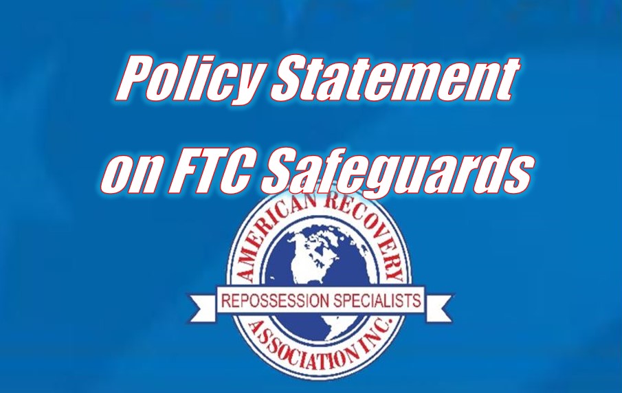 ARA – Policy Statement on FTC Safeguards Rule