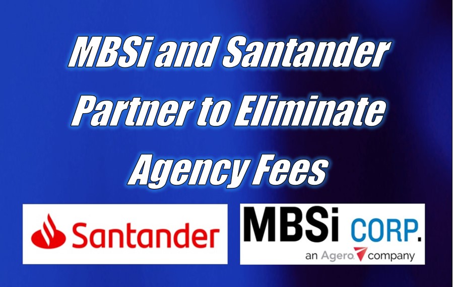 MBSi and Santander Partner to Eliminate Agency Recovery Fees for Agencies