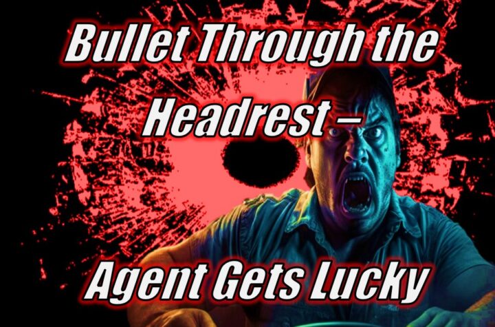 Bullet Through the Headrest – Repo Agent Gets Lucky