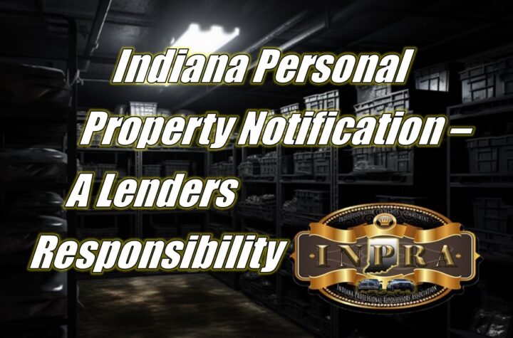 Personal Property Notices – A Lenders Responsibility