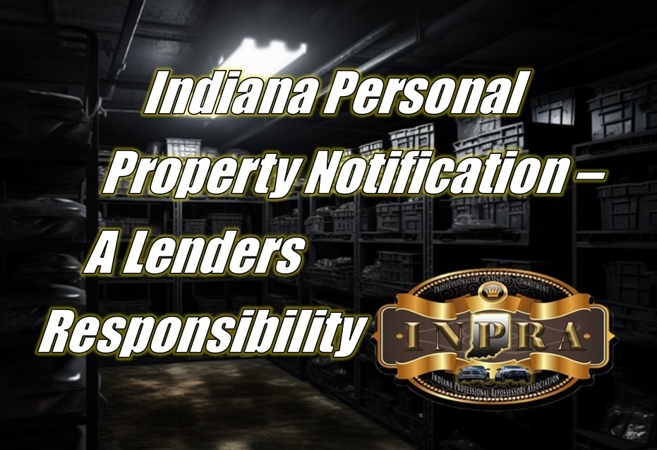 Personal Property Notices – A Lenders Responsibility