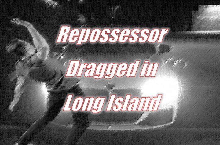 Repossessor Allegedly Dragged in Long Island
