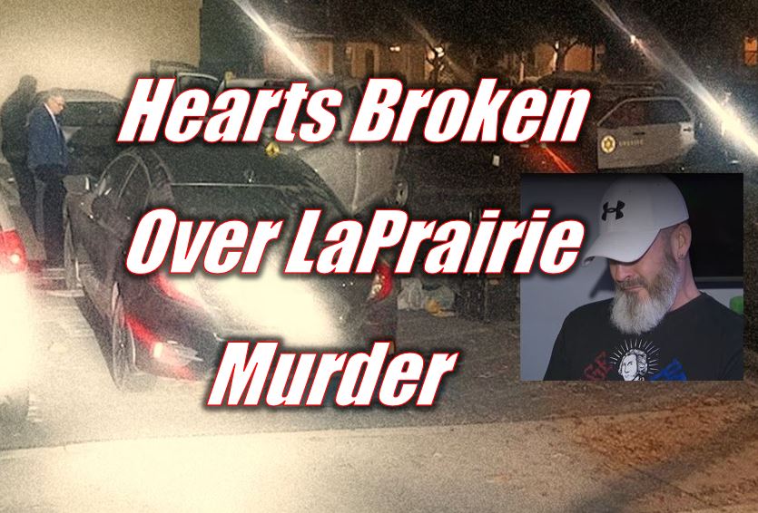 Hearts Broken Over LaPrairie Repo Murder