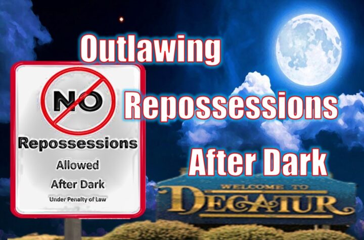 Outlawing Repossessions After Dark