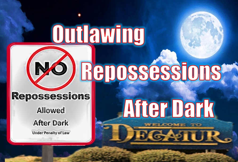 Outlawing Repossessions After Dark