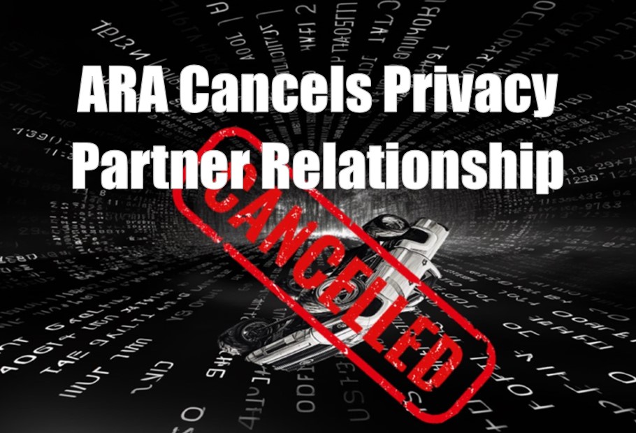The ARA Cancels Privacy Partner Relationship