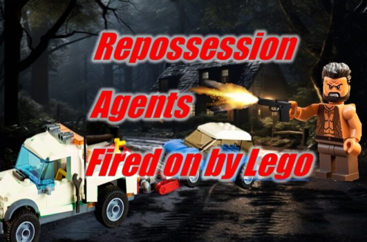 Repossession Agents Fired on by Lego