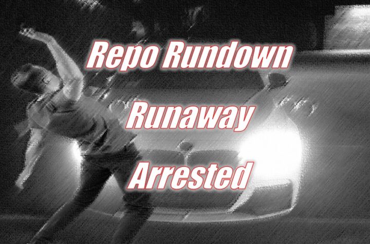 Repo Rundown Runaway Arrested