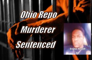 Ohio Repo Murderer Sentenced
