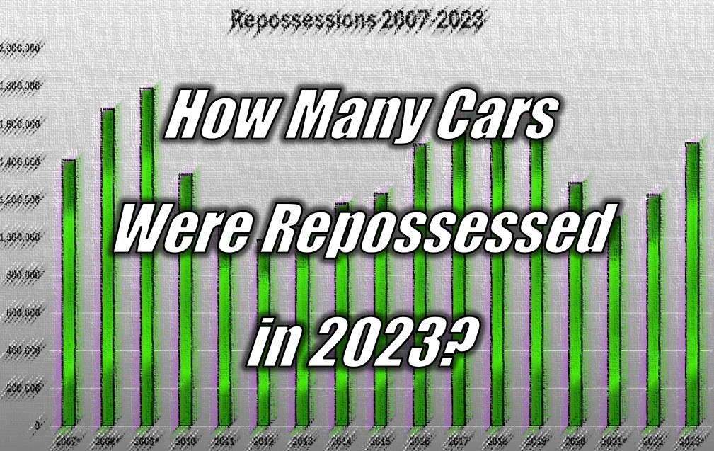 How Many Cars Were Repossessed in 2023?