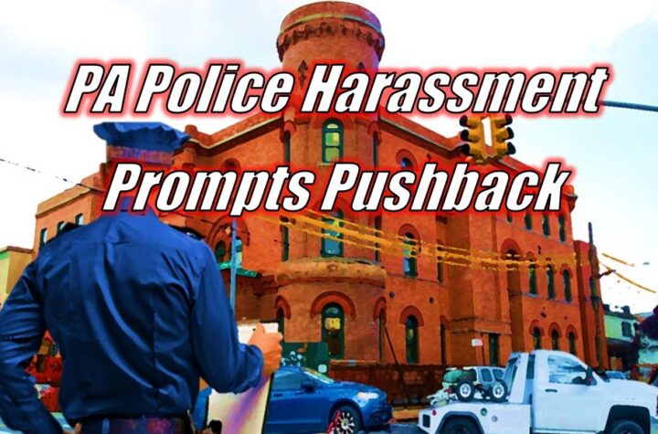 Police Harassing Agents in PA Prompts Pushback