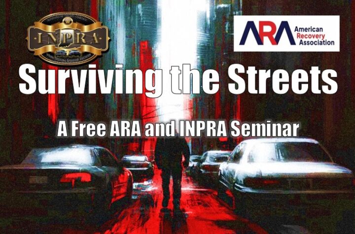 Free ARA and INPRA Seminar - Surviving The Streets