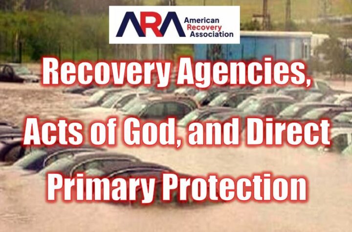 Recovery Agencies, Acts of God, and Direct Primary Protection