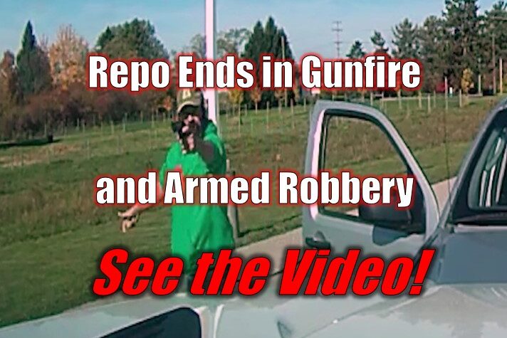 Repo Ends in Gunfire and Armed Robbery