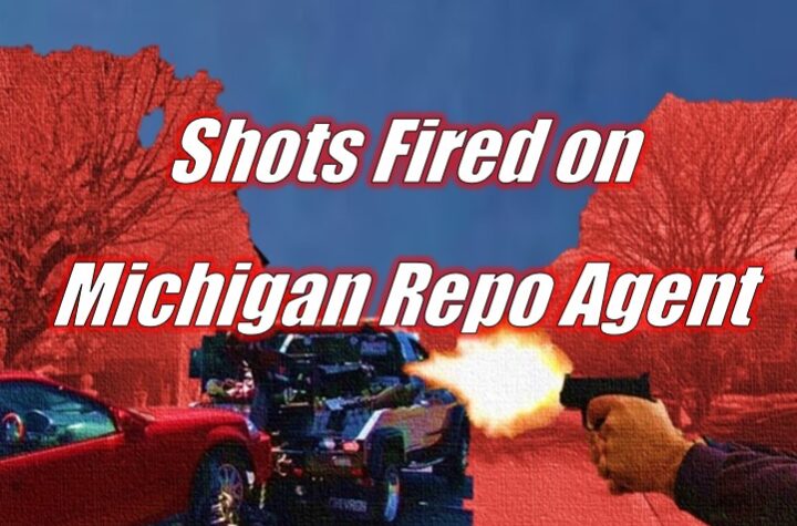 Shots Fired on Michigan Repo Agent