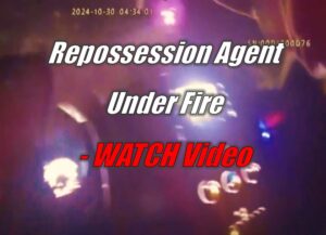 WATCH Video of Repossession Agent Under Fire