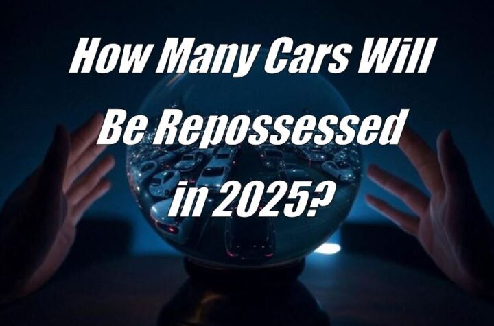 How Many Cars Will Be Repossessed in 2025?