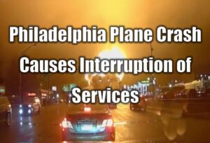 Philadelphia Plane Crash Causes Interruption of Services