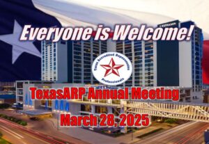 Everyone is Welcome at the TexasARP Annual Meeting 2025