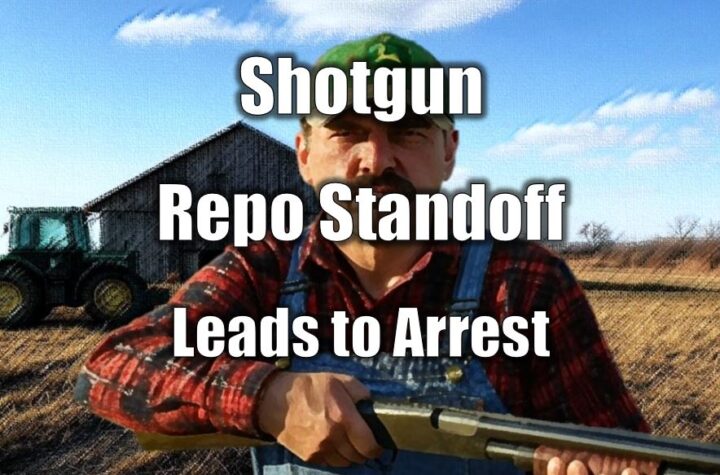 Shotgun Repo Standoff Caught on Camera Leads to Arrest