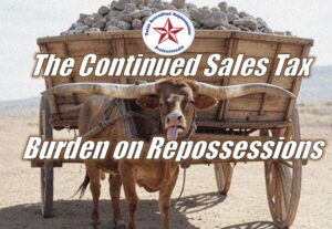 TexasARP: The Continued Sales Tax Burden on Repossessions After Comptroller's Decision