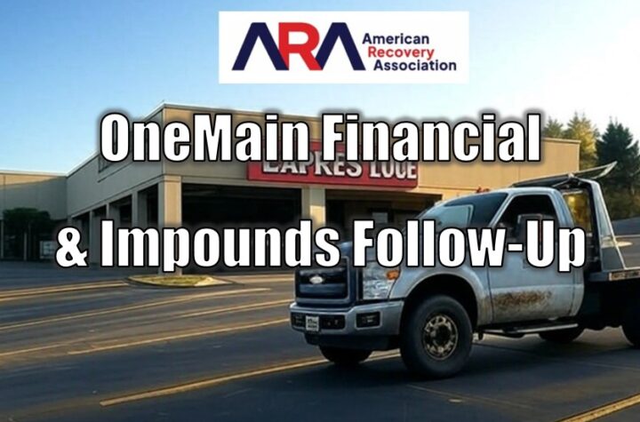 OneMain Financial & Impounds Follow-Up