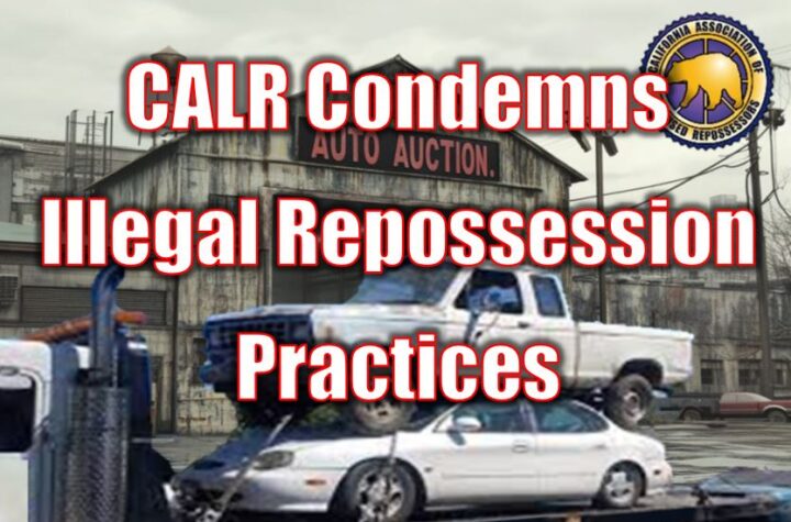 CALR Condemns Illegal Repossession Practices