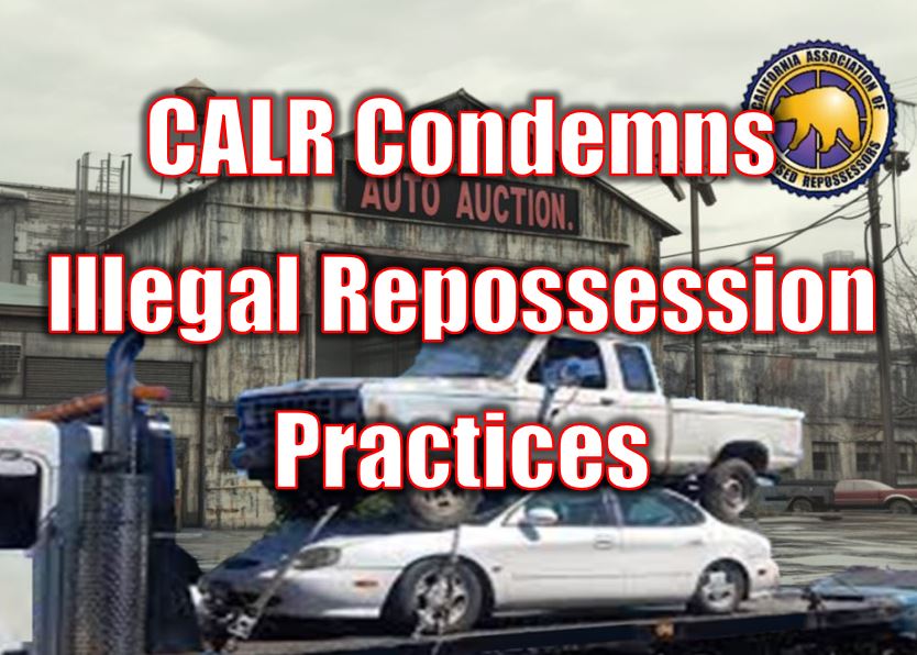 CALR Condemns Illegal Repossession Practices