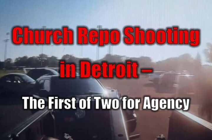 Church Repo Shooting in Detroit – The First of Two for Agency