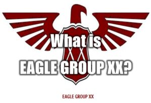 What is EAGLE GROUP XX/USA???