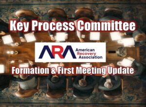 ARA Key Process Committee – Formation & First Meeting Update