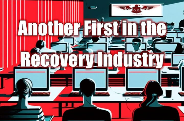 Another First in the Recovery Industry