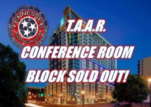 🚨 T.A.A.R. ANNUAL CONFERENCE ROOM BLOCK SOLD OUT 🚨
