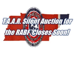 NOW!!! Tennessee Association of Accredited Repossessors's Silent Auction for the RABF