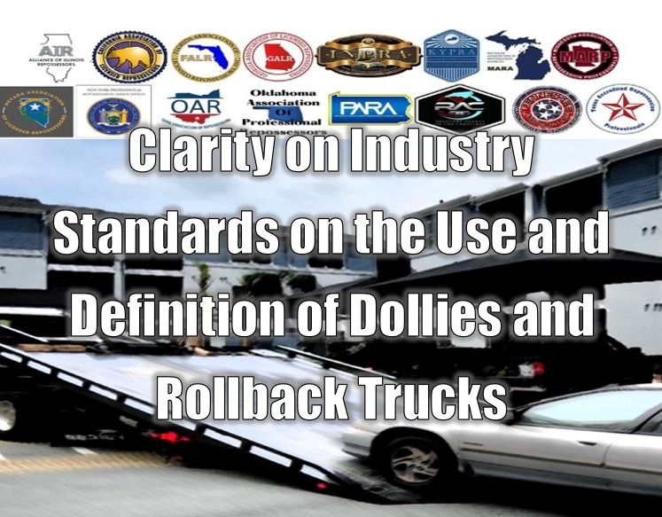 State Repossession Associations Unite to Clarify Industry Standards on the Use and Definition of Dollies and Rollback Trucks