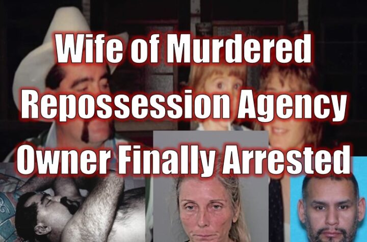 Wife of Murdered Repossession Agency Owner Finally Arrested