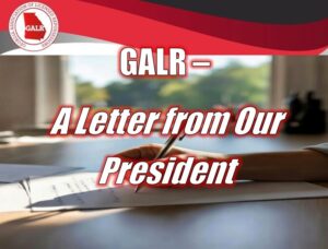 GALR - A Letter from Our President