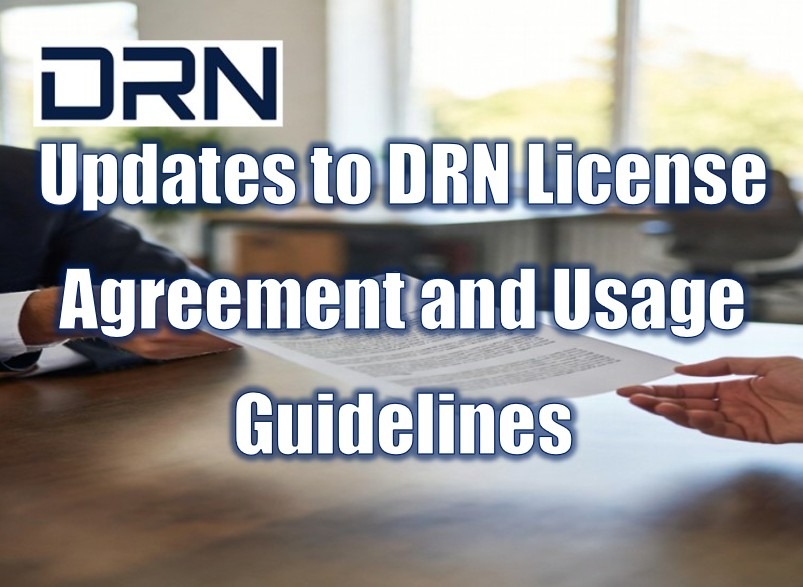 Updates to DRN License Agreement and Usage Guidelines