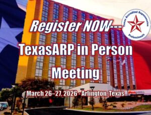 Register NOW---TexasARP in Person Meeting