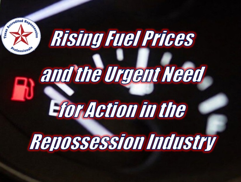 Rising Fuel Prices and the Urgent Need for Action in the Repossession Industry