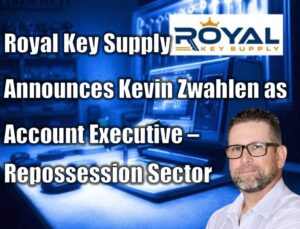 Royal Key Supply Announces Kevin Zwahlen as Account Executive – Repossession Sector