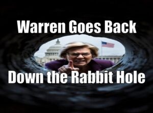Senator Warren Goes Back Down the Lending and Repossession Rabbit Hole