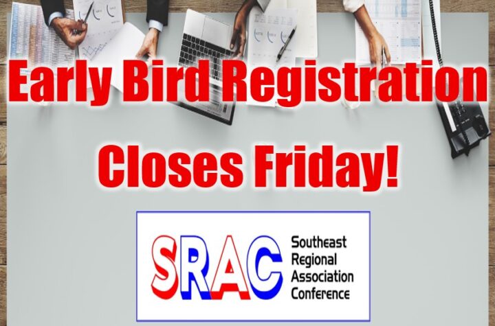 Southeast Regional Association Conference Early Bird Registration Closes Soon!