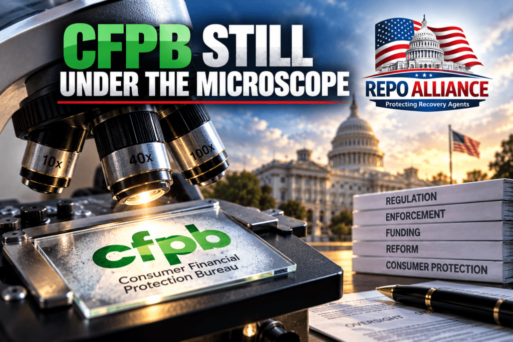 CFPB Still Under the Microscope